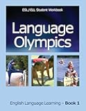 Language Olympics ESL/ELL Student Workbook: English as Second Language / English Language Learning - Book One
