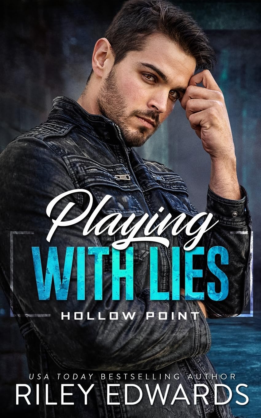 Playing with Lies (Hollow Point)