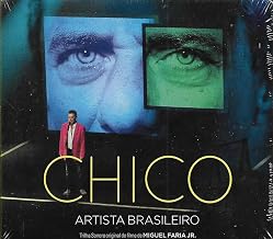 Chico Buarque - Cd Chico - Artista Brasileiro - Trilha Sonora do Filme - 2015