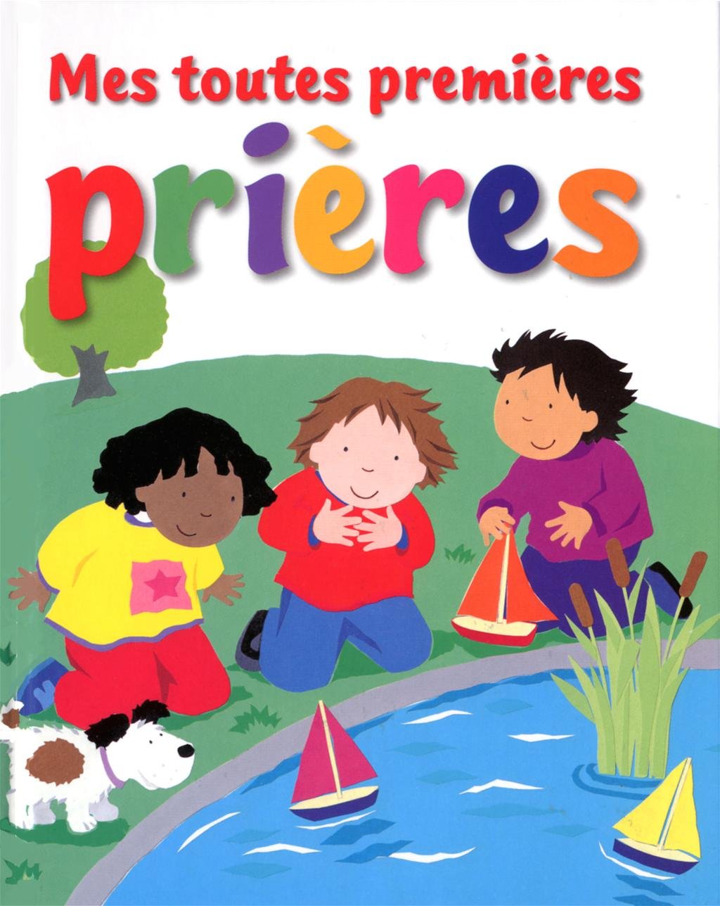 Mes toutes premieres prieres