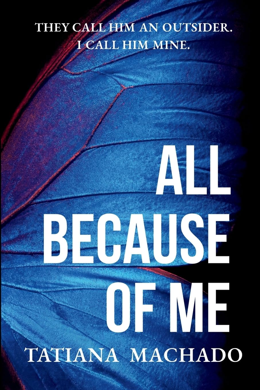 All Because of Me (The All Because)