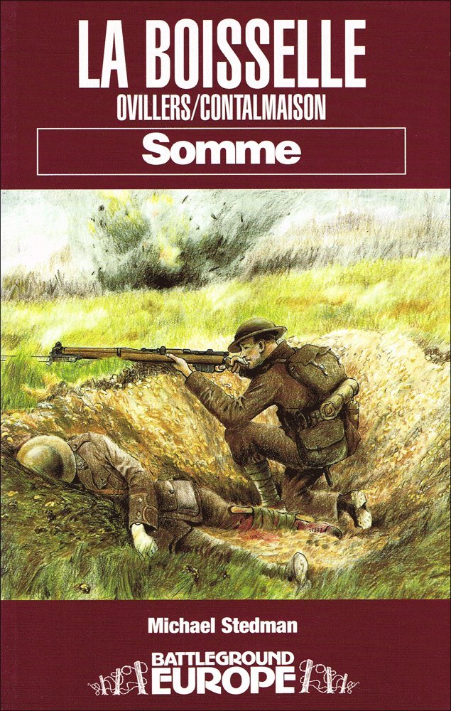 La Boiselle: Somme (Battleground Europe) - Stedman, Michael