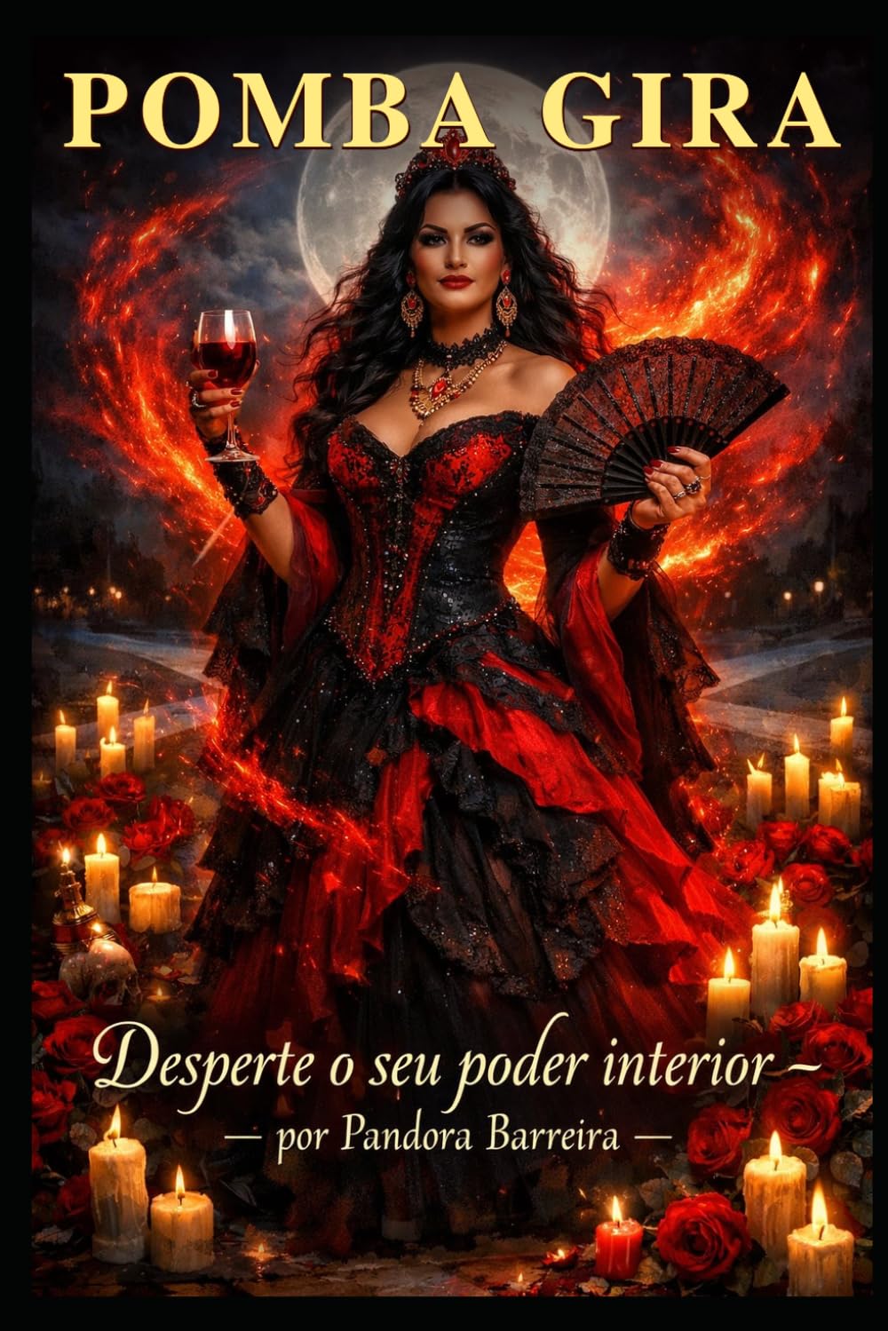 Pomba Gira Desperte o Seu Poder Interior