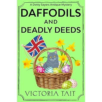 Daffodils And Deadly Deeds Audiobook by Victoria Tait episode artwork