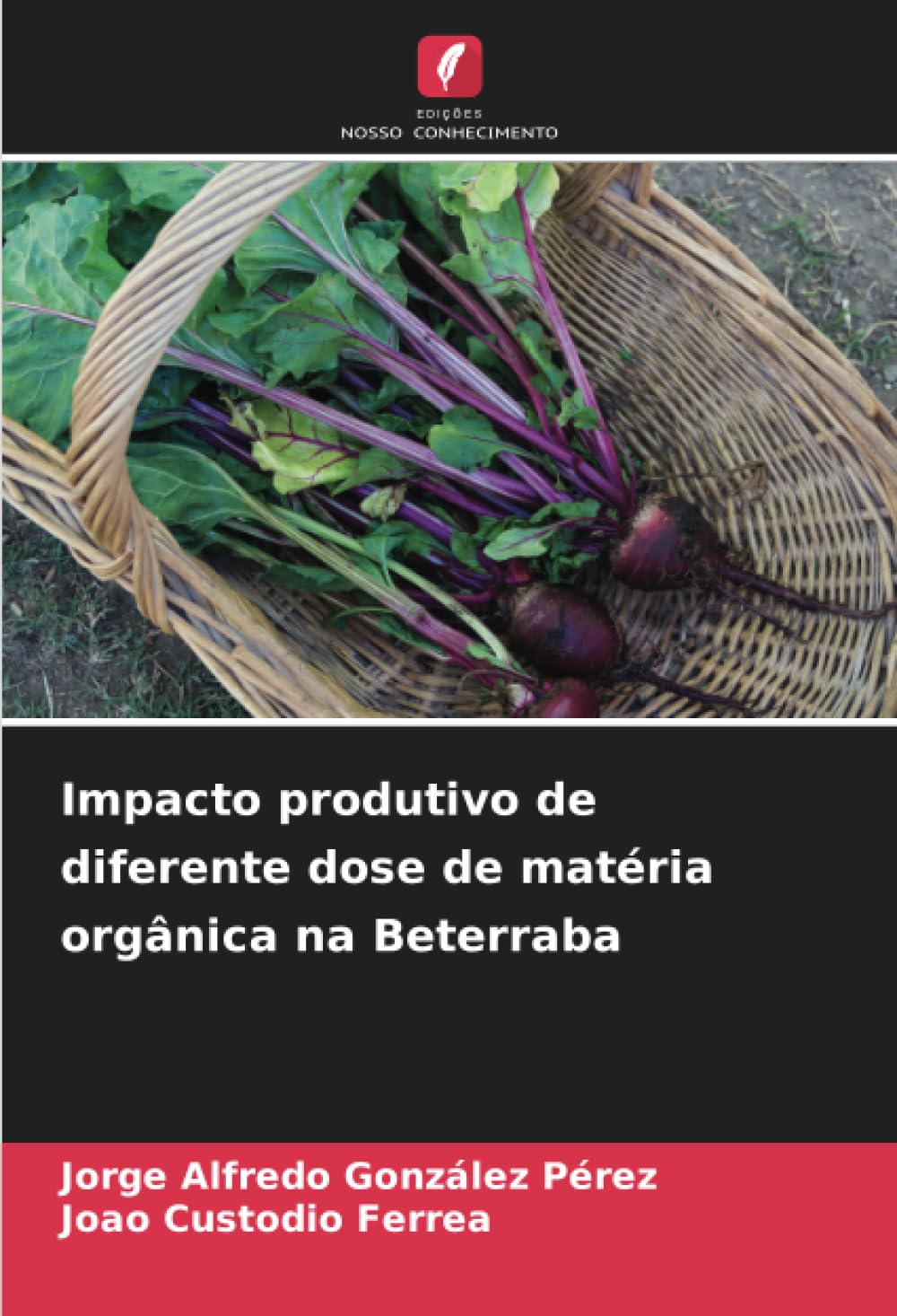 Impacto produtivo de diferente dose de matéria orgânica na Beterraba