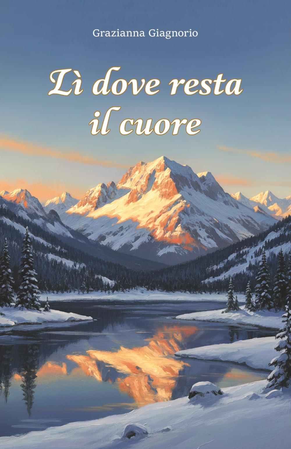 Lì dove resta il cuore