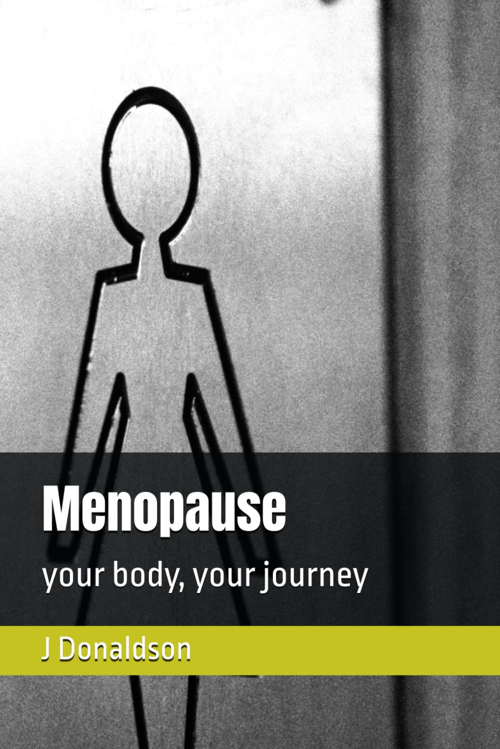 Menopause: your body, your journey