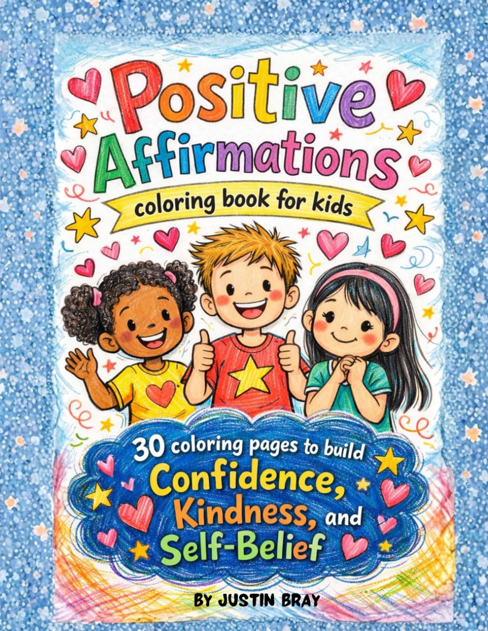 Positive Affirmations Coloring Book for Kids