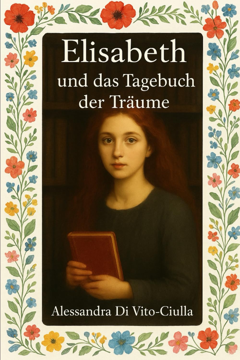 Elisabeth und das Tagebuch der Träume
