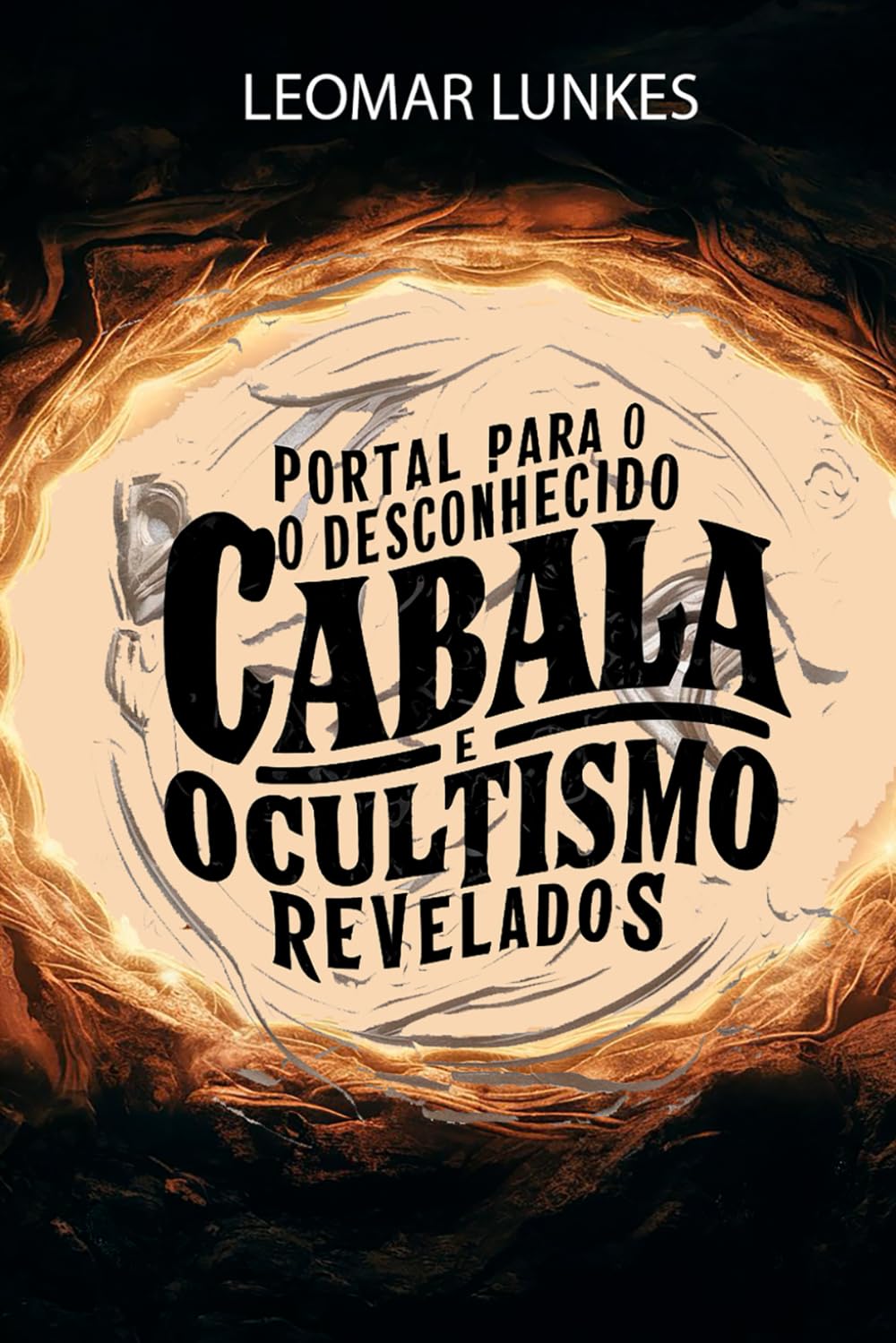 Portal Para o Desconhecido: Cabala e Ocultismo Revelados