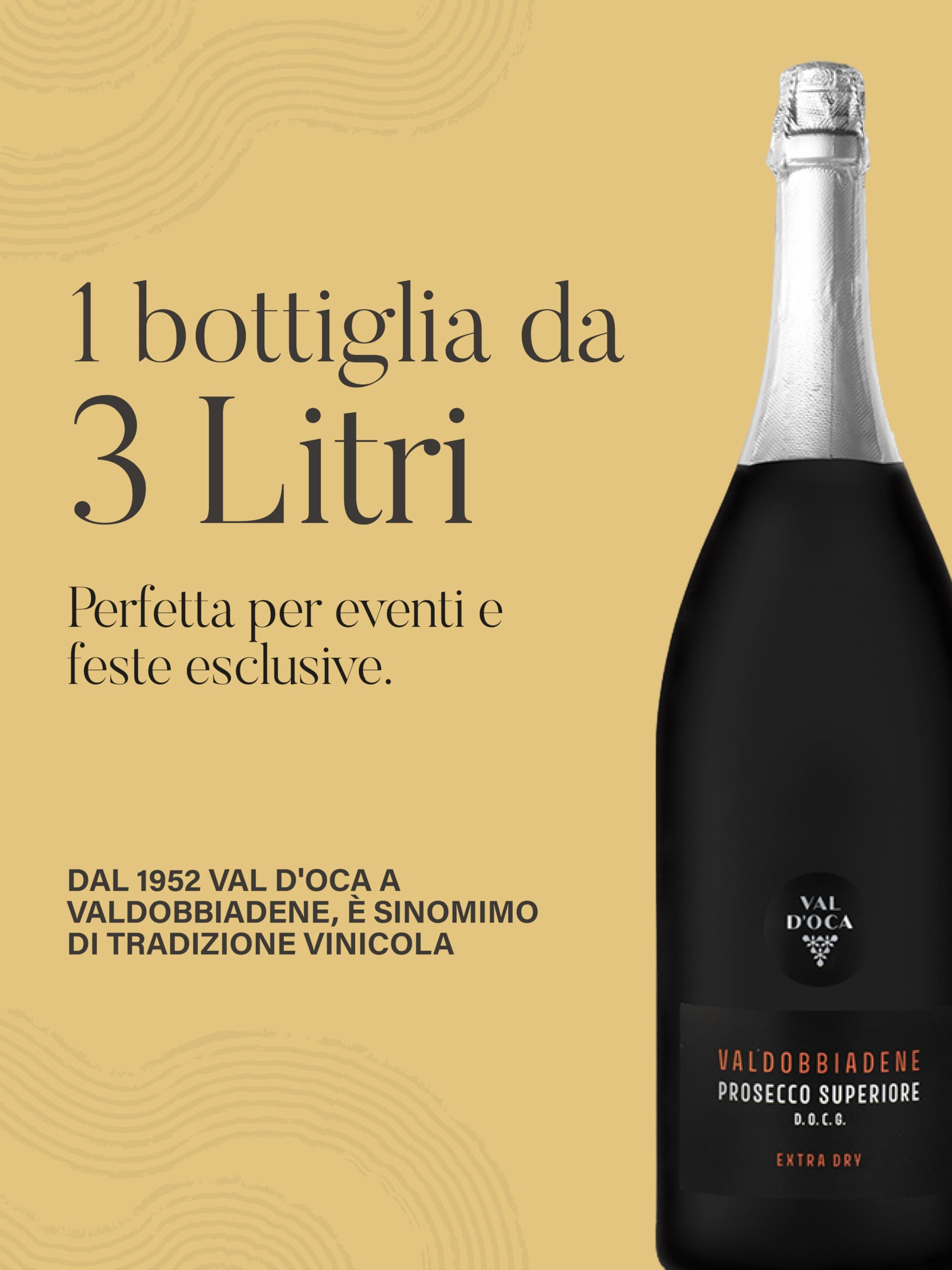 Bottiglia 3 litri Prosecco Superiore Valdobbiadene DOCG Millesimato Jeroboam