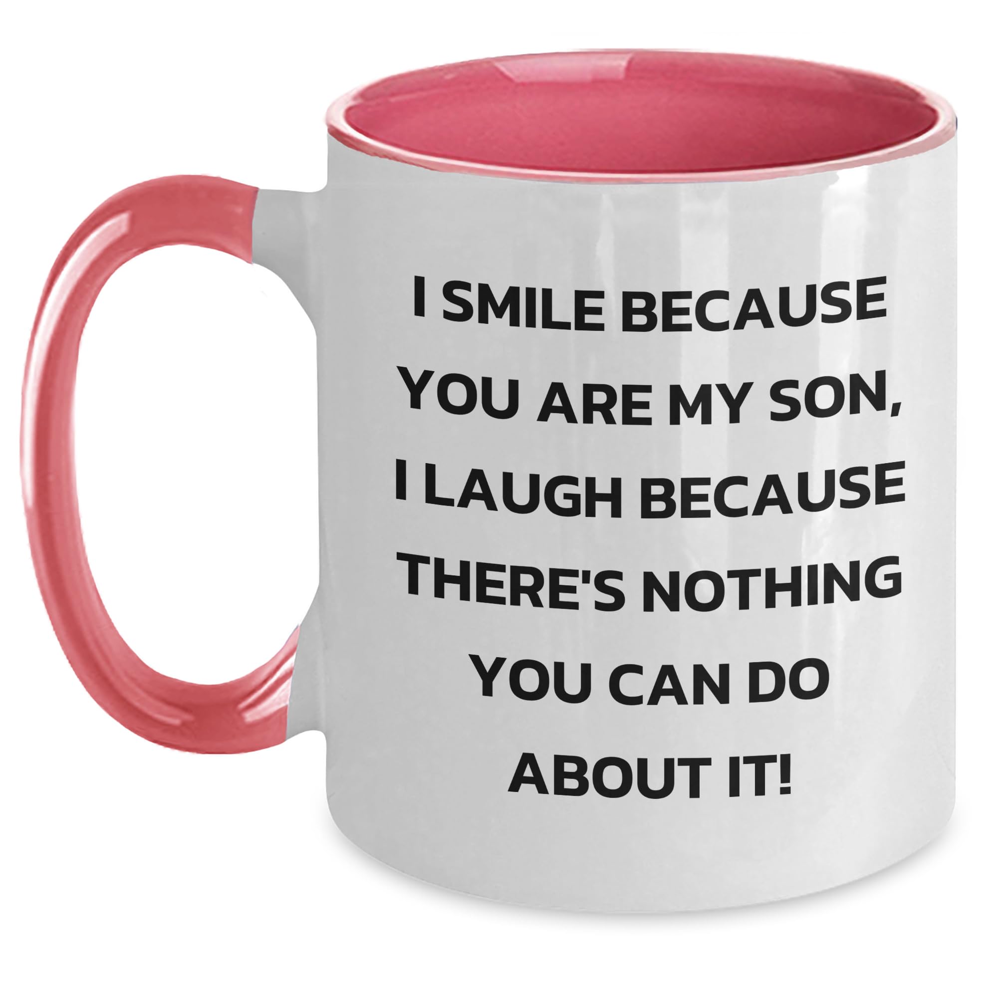 Son's Birthday Two Tone Coffee Mug - I Smile Because You Are My Son — funny ceramic mug from ShopProudGifts