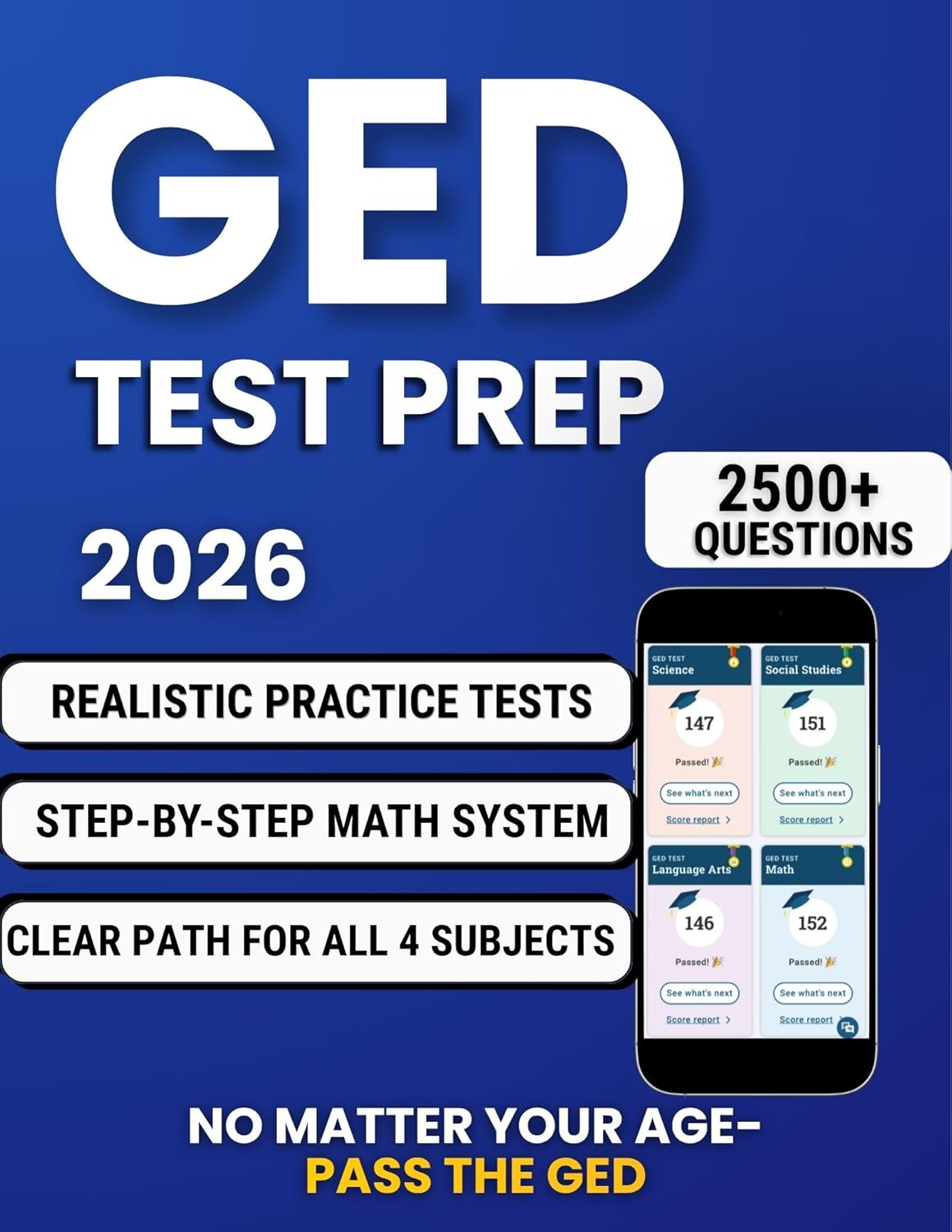 GED Test Prep: The Ultimate Study Guide to Ace the GED exam and Master All Subjects with Easy Explanations, Realistic Full-Length Tests, and Step-by-Step Strategies      Kindle Edition