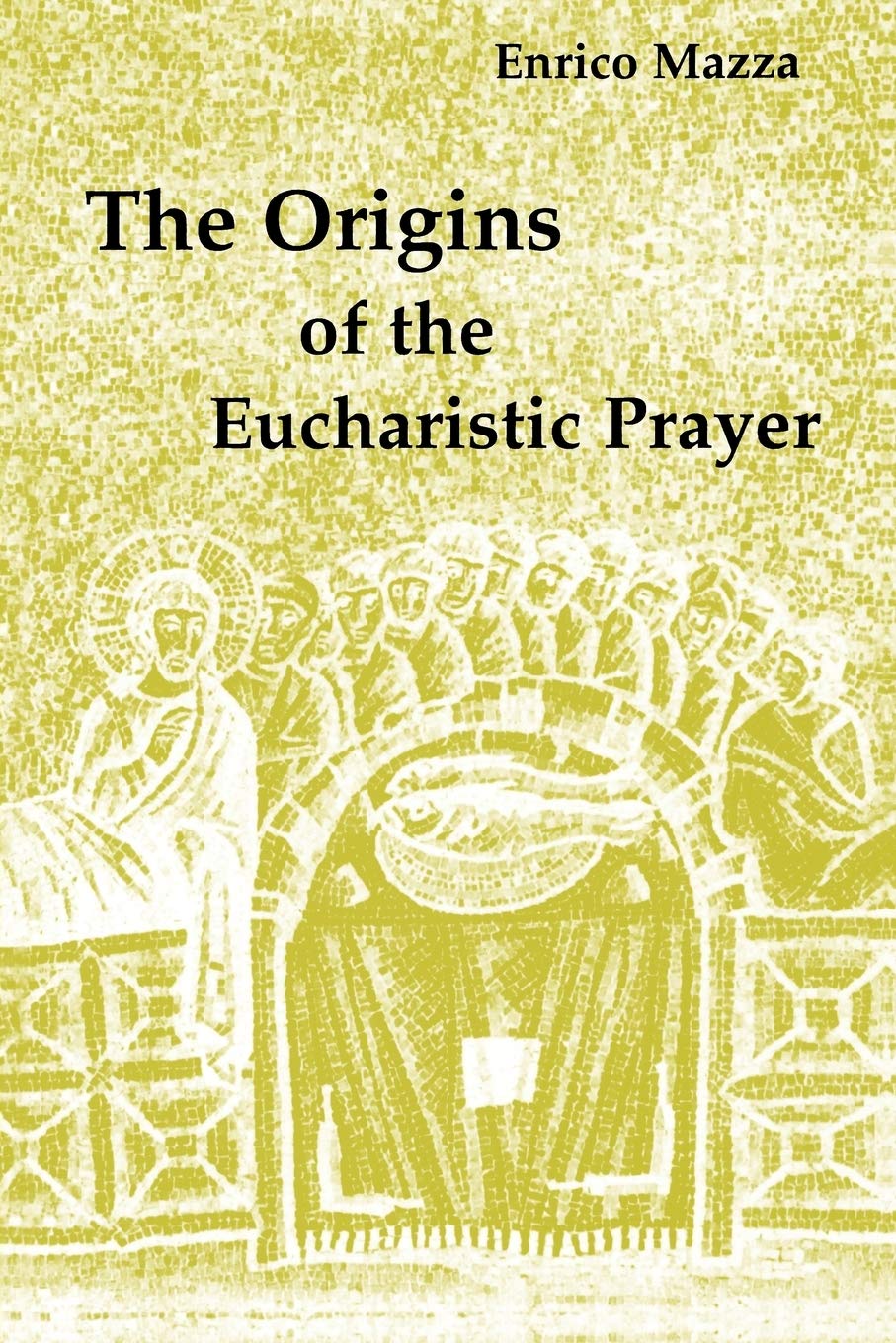 The Origins of the Eucharistic Prayer: Sacramentals, Religiosity, and Catechesis