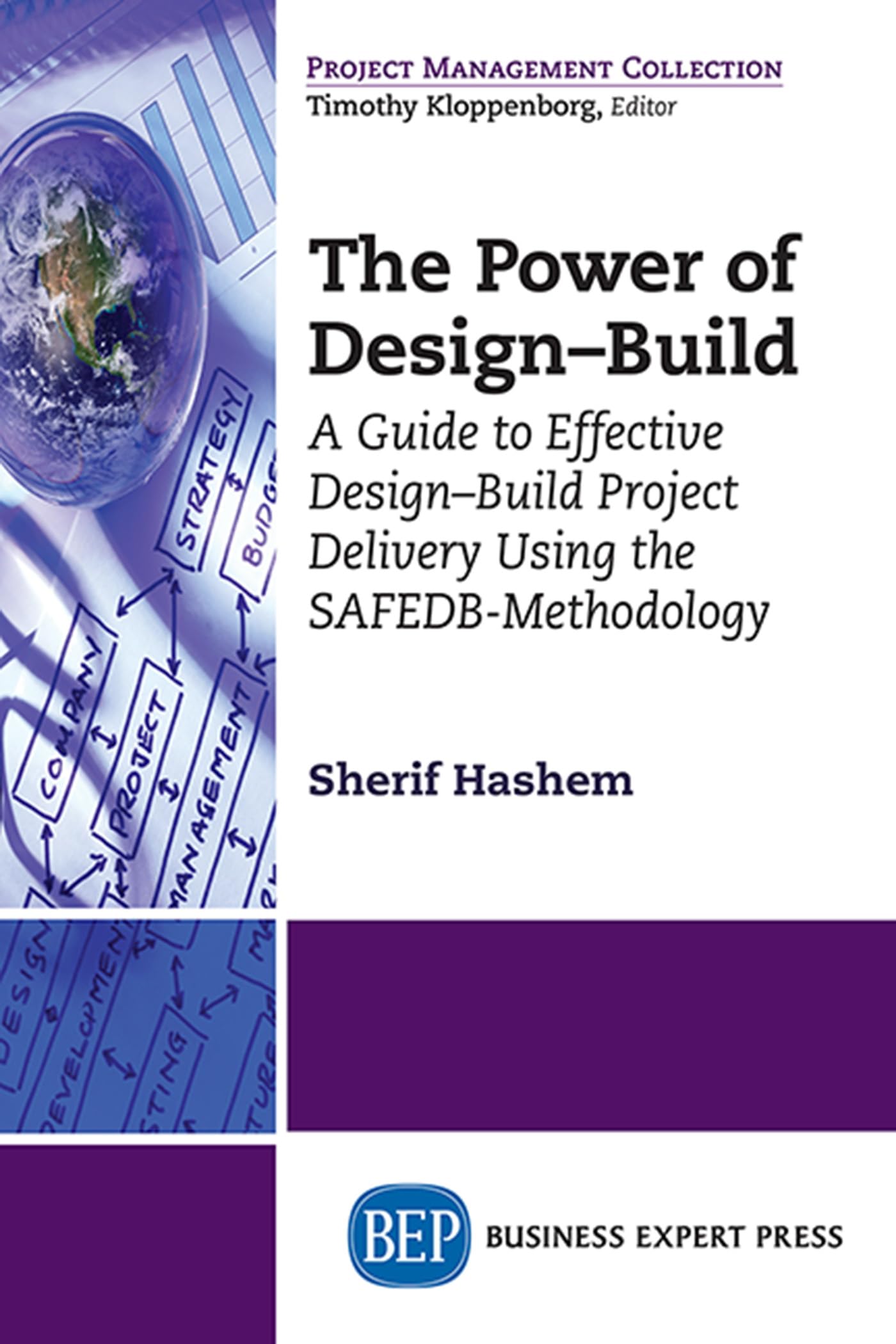 Buy Power Of Design-Build: A Guide To Safe And Controlled Delivery Of Design-Build Construction — BookShops.in