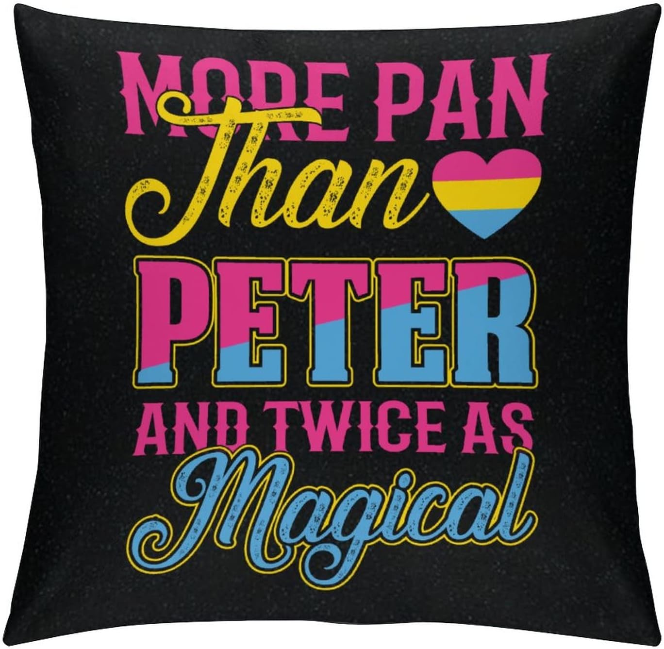 Gay Pride LGBT Equality Lesbian Throw Pillow Covers 26"x26",MORE PAN THAN PETER AND TWICE AS MAGICAL Pillow Case with Zipper, Pride Parade LGBT Decorative Cushion Covers