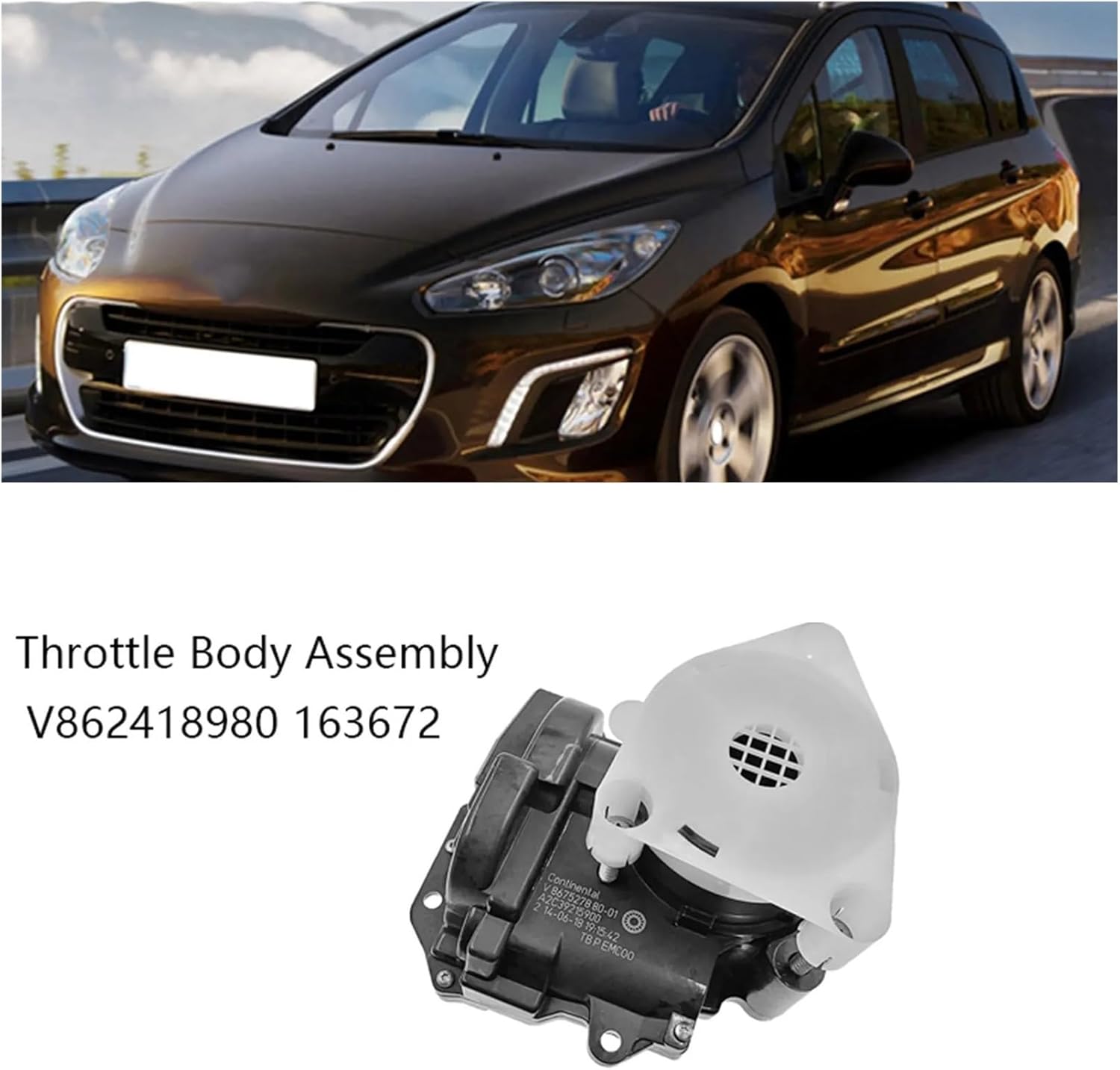 Throttle Body Assembly Accessories Compatible With Peugeot 207 308 408 508 3008 RCZ Citroen C3 C4 C5 DS3 DS4 DS5 V862418980 163672