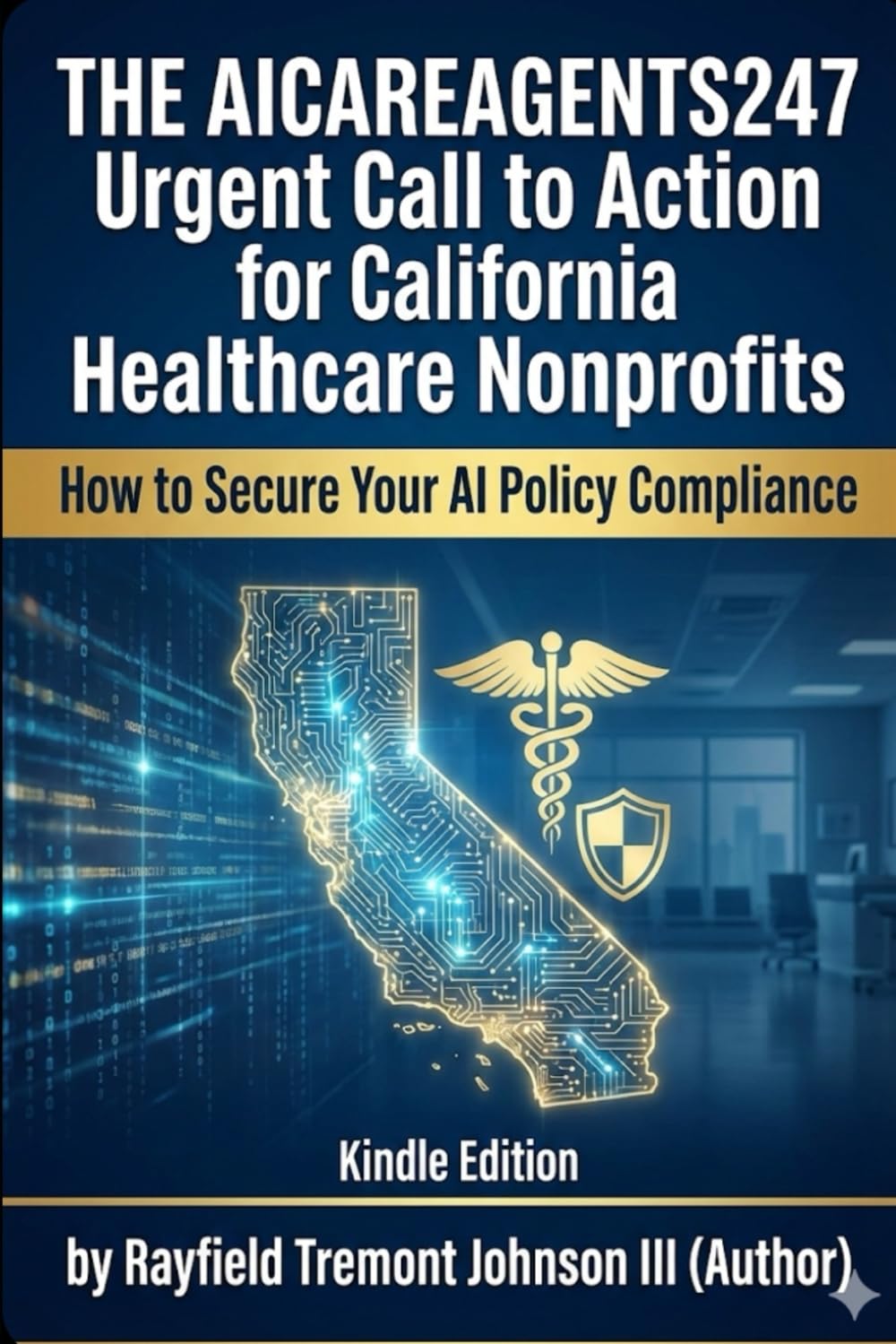 Urgent Call to Action for California Healthcare Nonprofits: Secure Your AI Compliance Now!