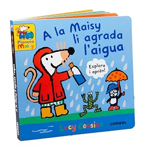 A la Maisy li agrada l'aigua