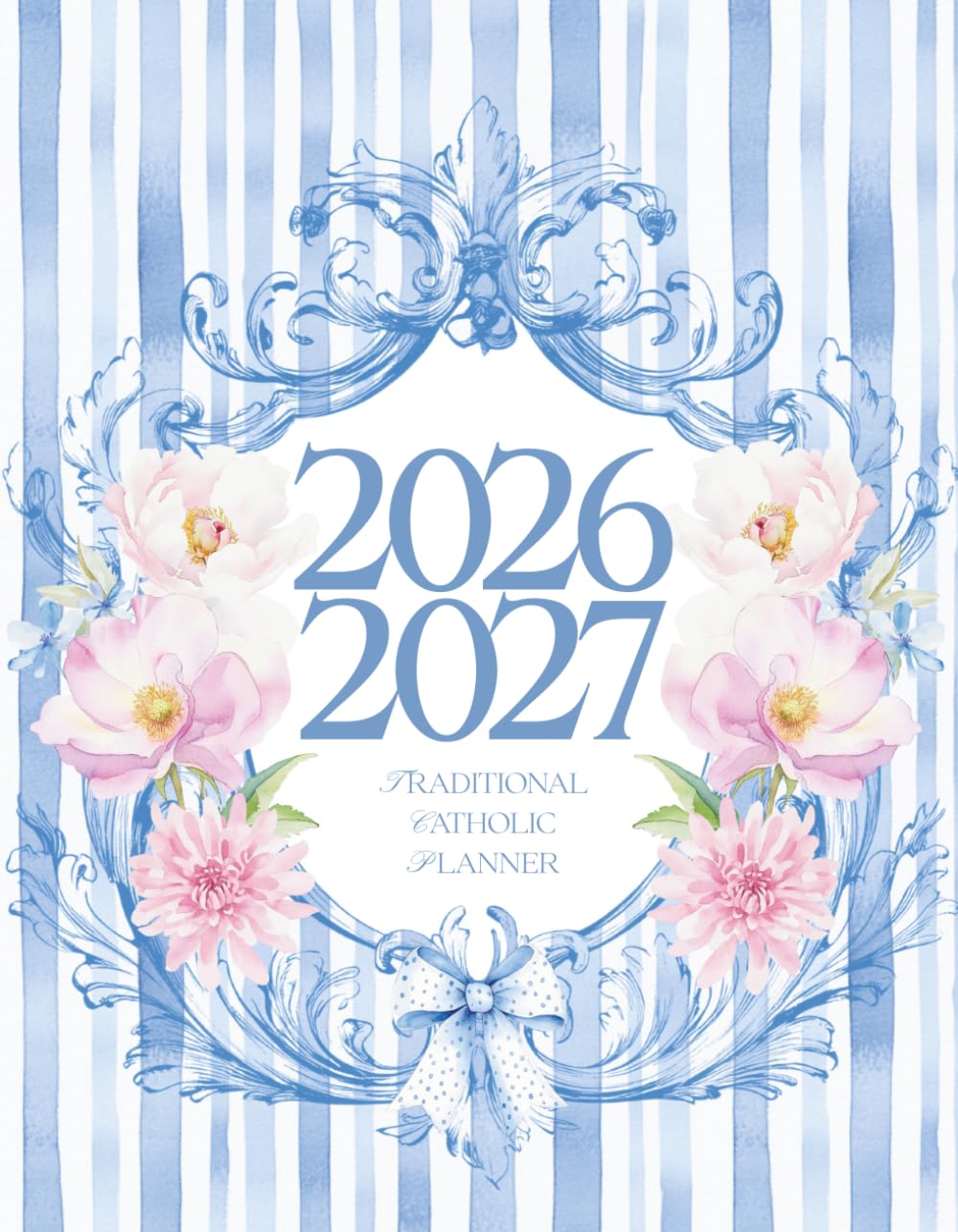 2026–2027 Traditional Catholic Planner | 1962 Missal Feast Days, Saints & Liturgical Colors