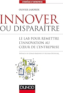 Innover ou disparaître: Le lab pour remettre l