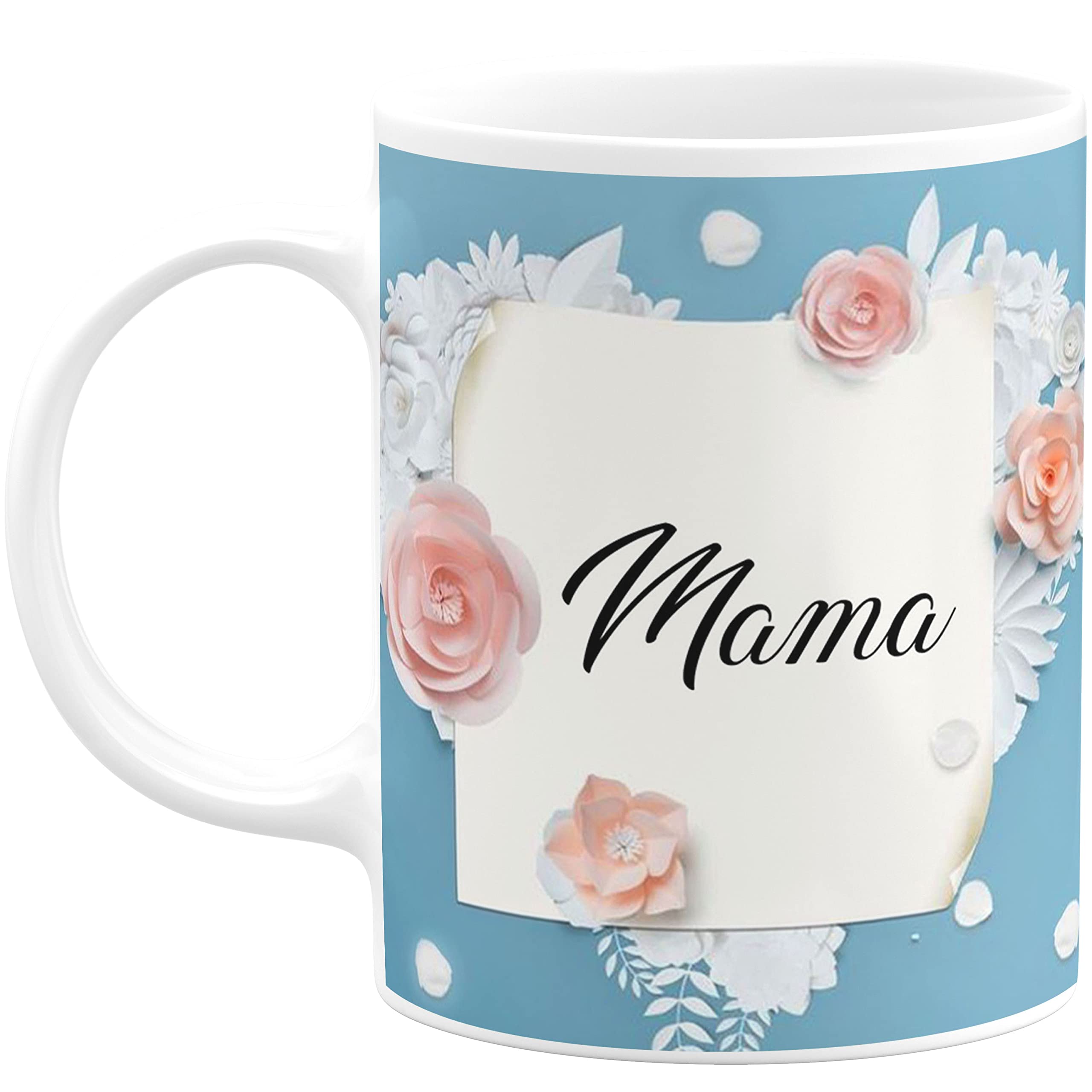 PrintingZone Mama Mug Annivarsary Birthday Gift Microwave Safe Ceramic Printed Tea Cooffe Cup Mug Pack of 1