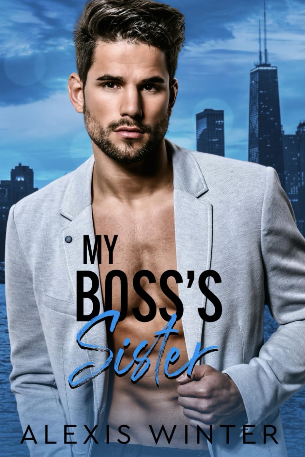 My Boss's Sister: 3 (Make Her Mine Series)