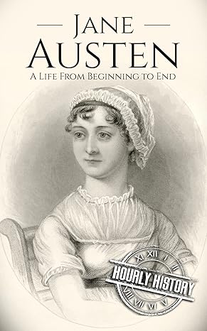Amazon.com: Jane Austen: A Life from Beginning to End (Biographies of ...