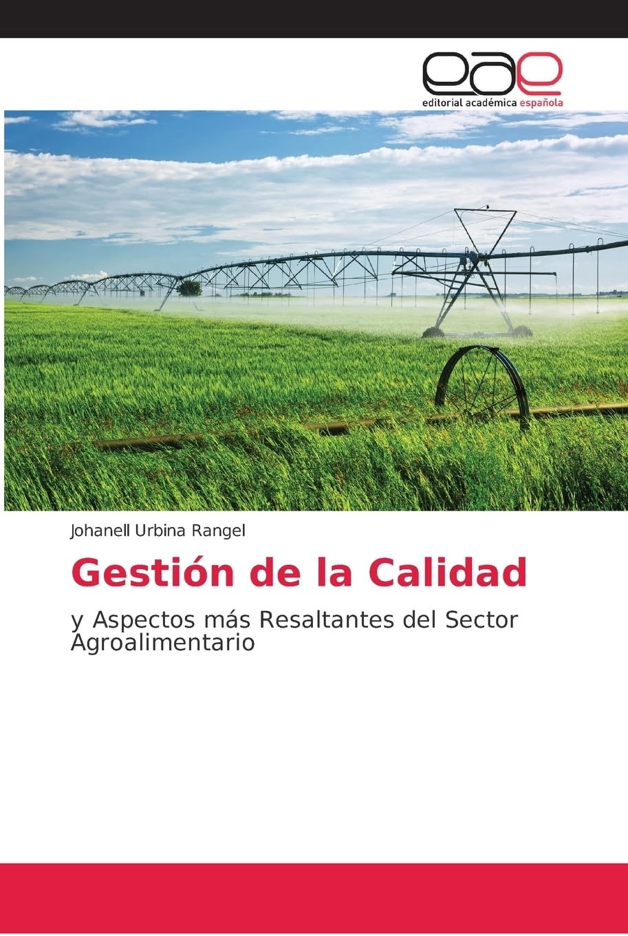 Gestión de la Calidad: y Aspectos más Resaltantes del Sector Agroalimentario