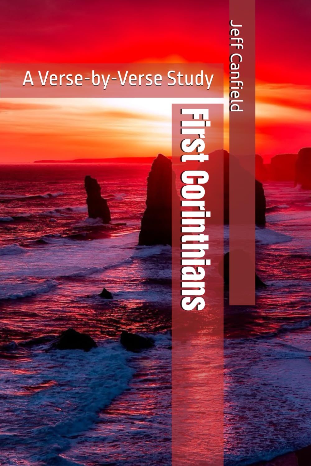 First Corinthians: A Verse-by-Verse Study (Verse-by-Verse Bible Studies)