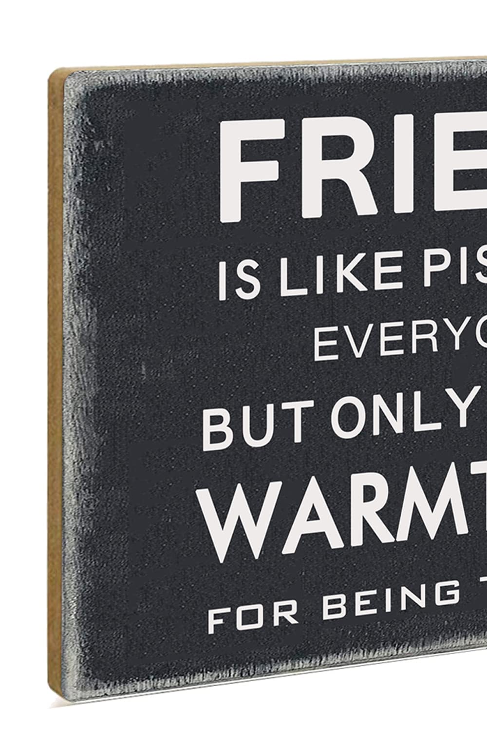 Fun Friend Signs Funny Signs For Friends