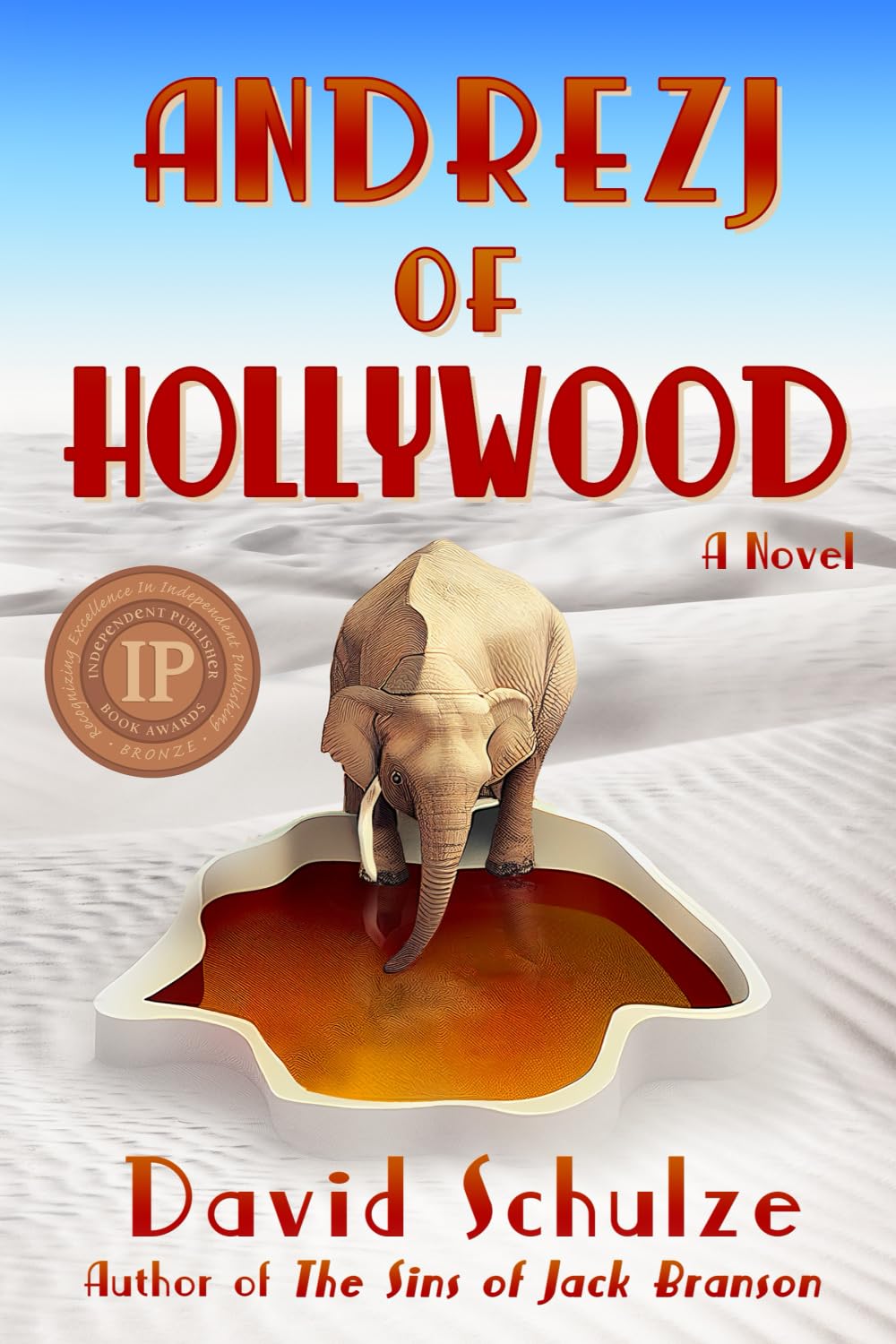 Andrezj of Hollywood: A Novel: 2 (Modern Myth Trilogy)