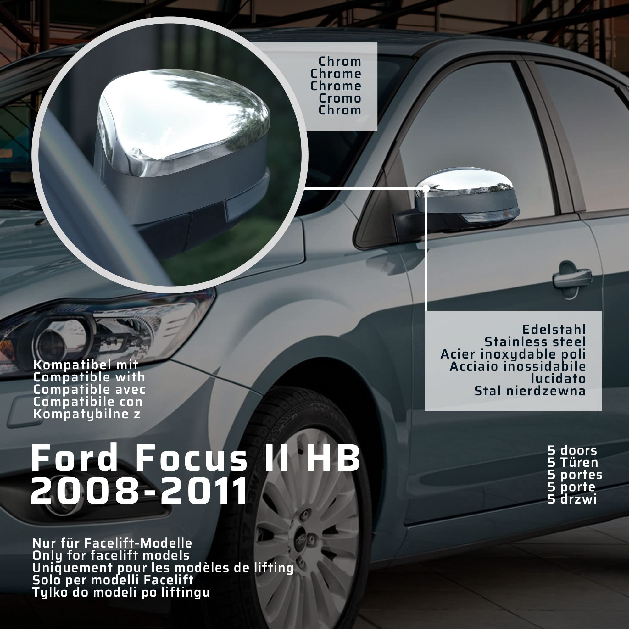 CHROMEMASTER | Nakładki na Lusterka Zewnętrzne | Kompatybilne z Ford Focus II Hatchback, 5 Drzwi 2008-2011 | Inox Polerowany; Osłony Lusterek to Niepowtarzalny Wygląd Auta i Ochrona Przed Uszkodzeniem