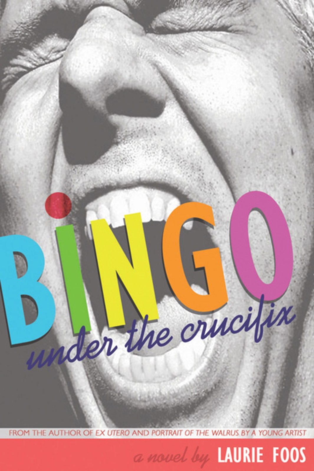 Bingo Under the Crucifix: A Novel