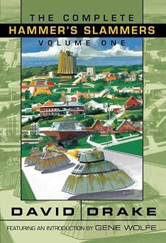 The Complete Hammers Slammers Volume 1