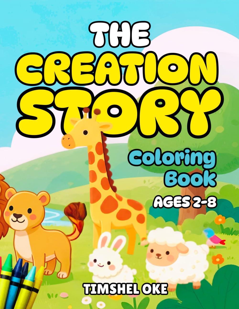 The Creation Story Coloring Book: Sunday School Lesson Pages: Featuring Screen-Free Dot to Dot Activities, Maze Games, and More Fun Faith Crafts for Toddlers Quiet Time