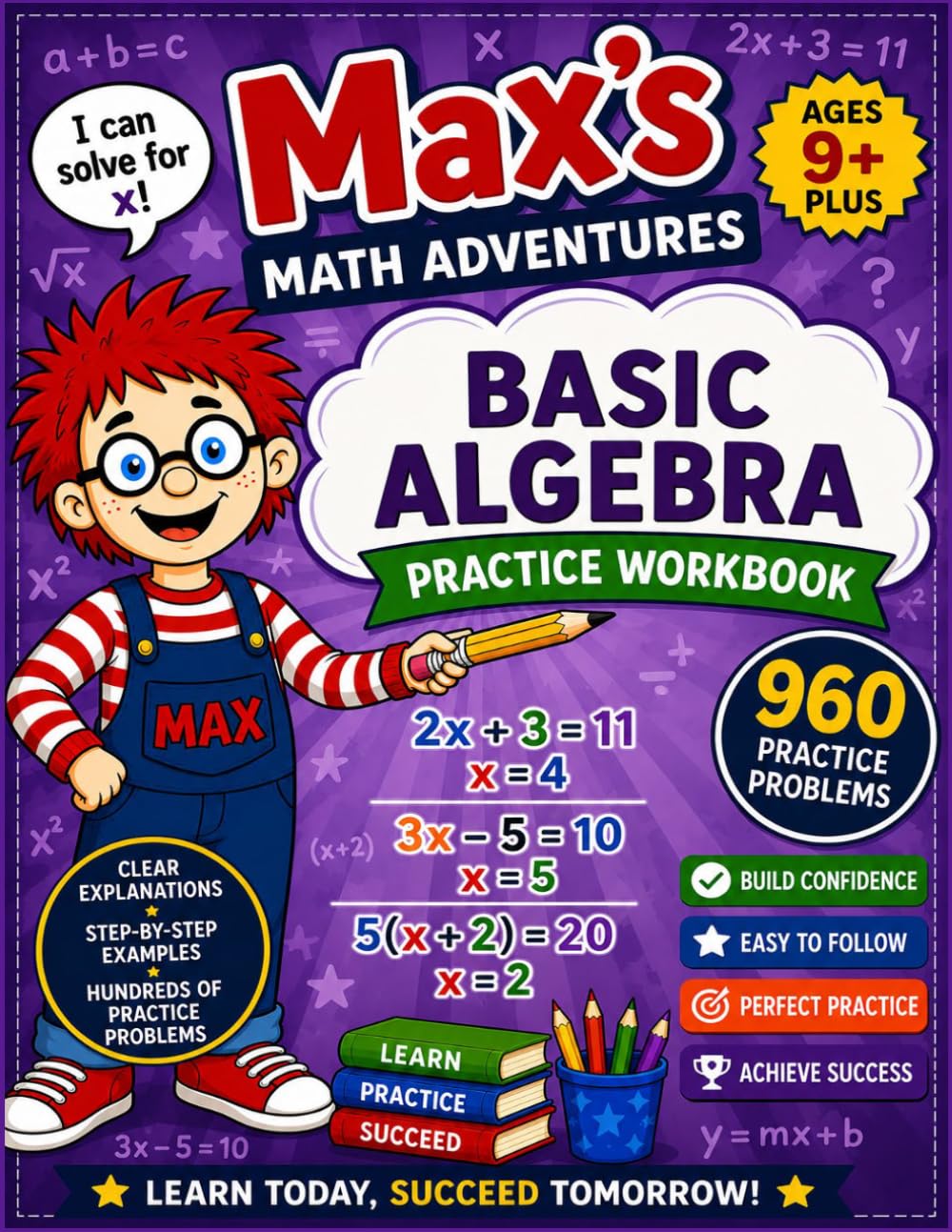 Max's Math Adventures: Basic Algebra Practice Workbook