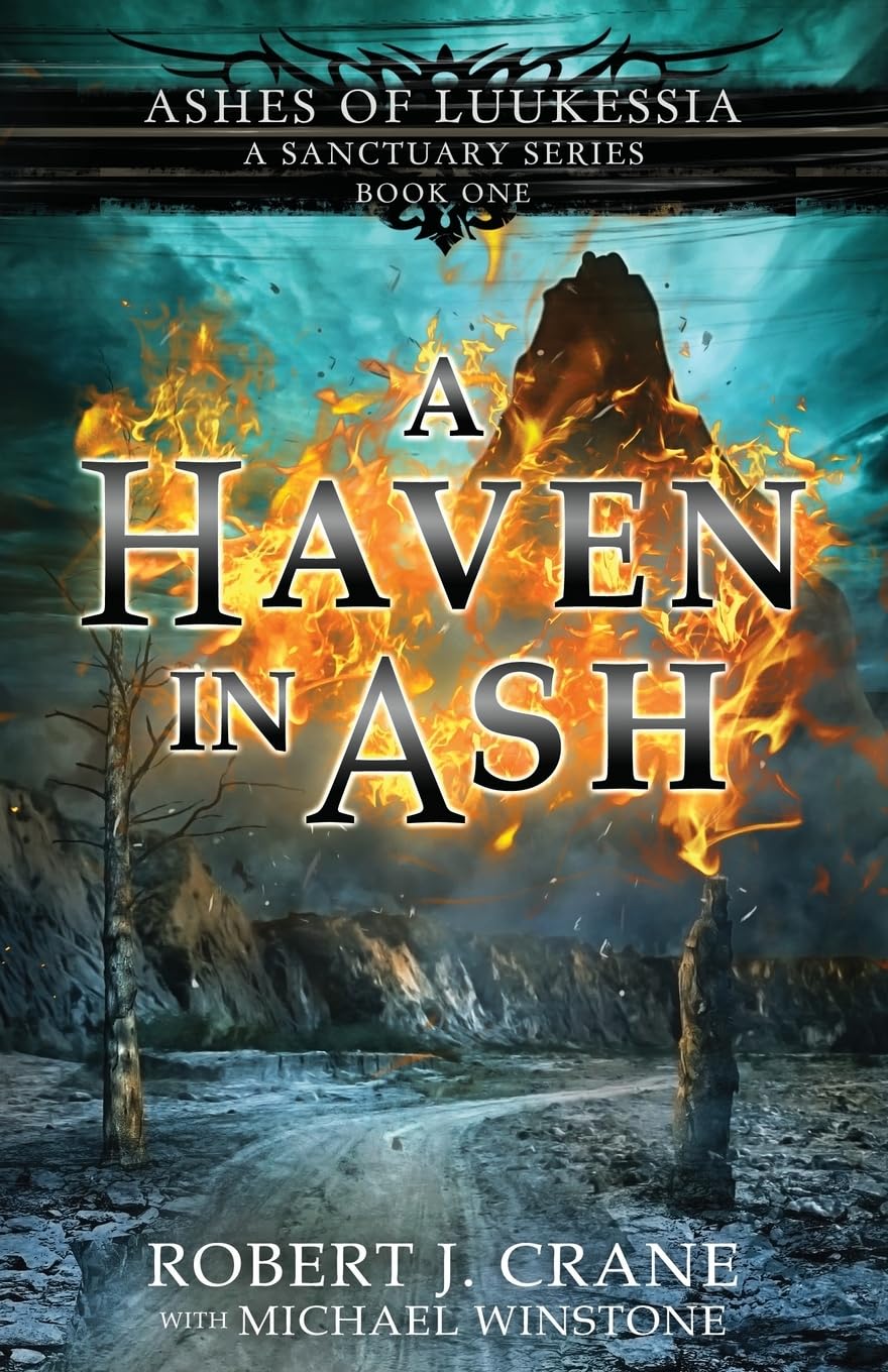 A Haven in Ash: 1 (Ashes of Luukessia)