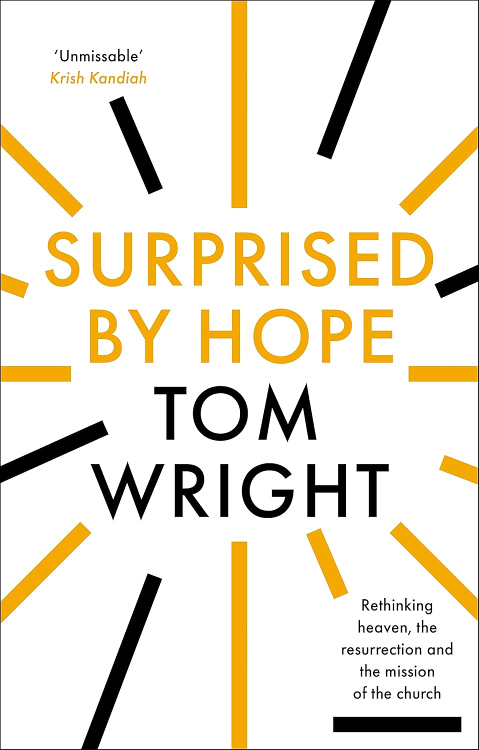 Surprised by Hope N.T. Wright, Tom Wright 8601300180786