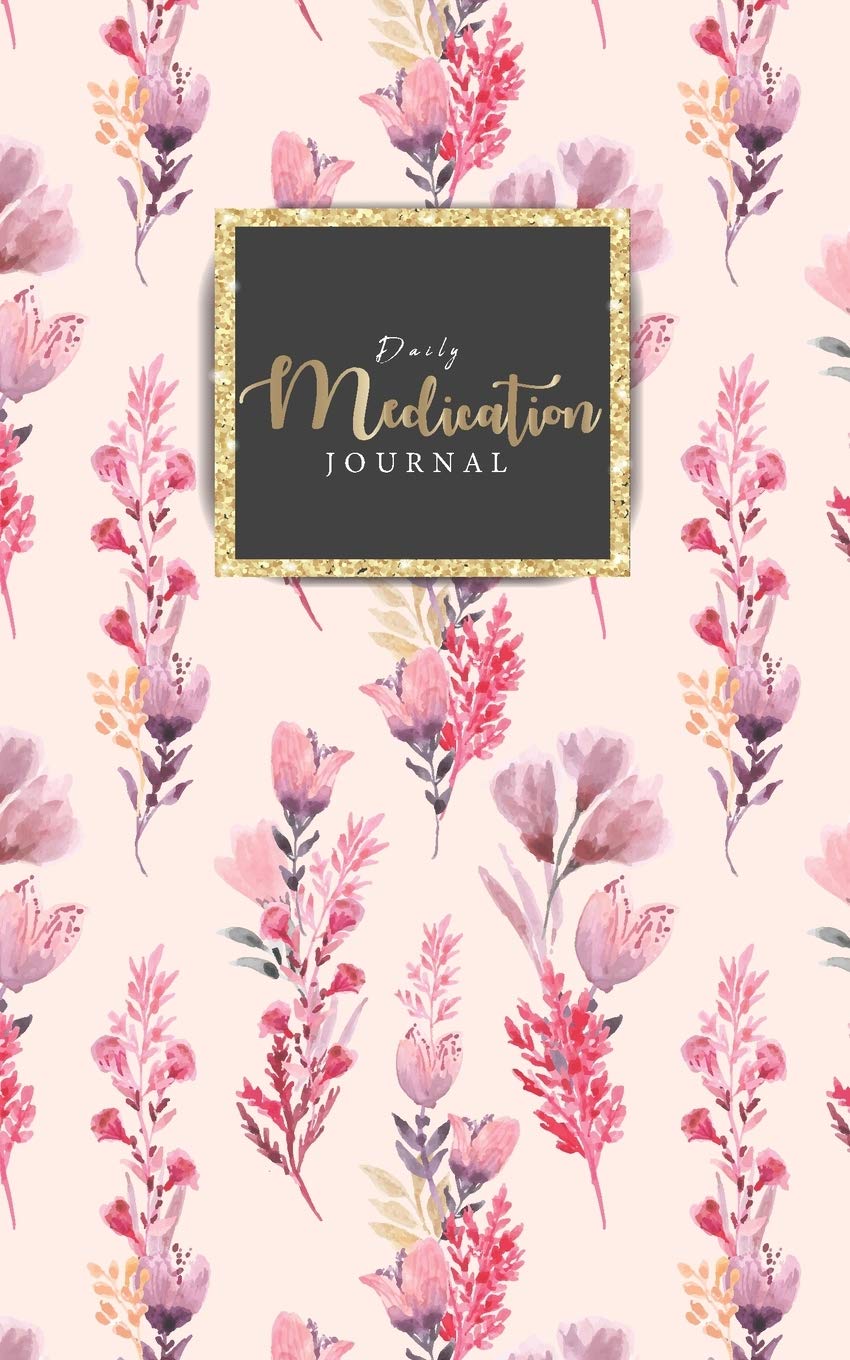 Daily Medication Journal: Undated Medication logbook for Adult kids sheets Small Pocket size administration weekly health journal tracking Journal 53 weeks
