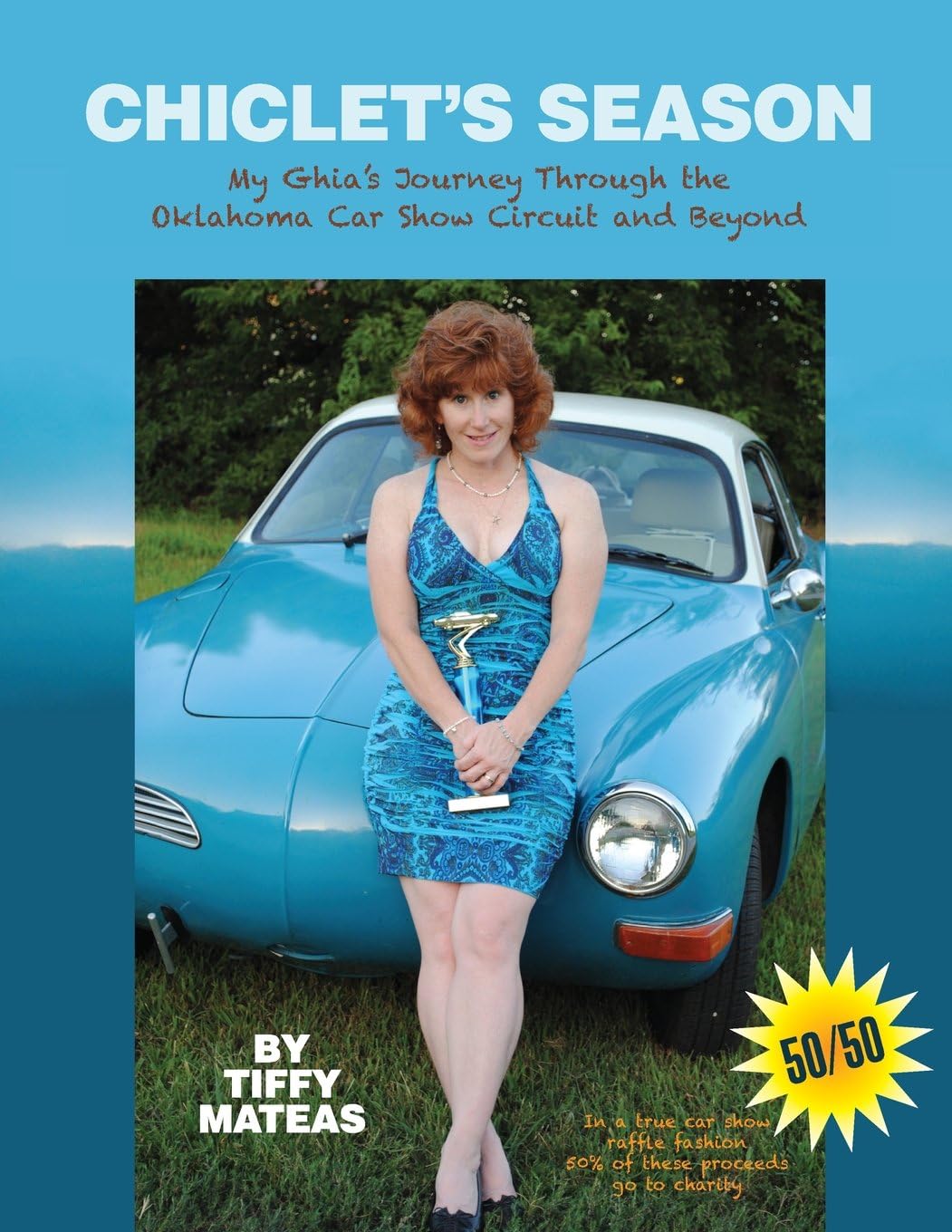 Chiclet's Season: My Ghia's Journey Through The Oklahoma Car Show Circuit and Beyond