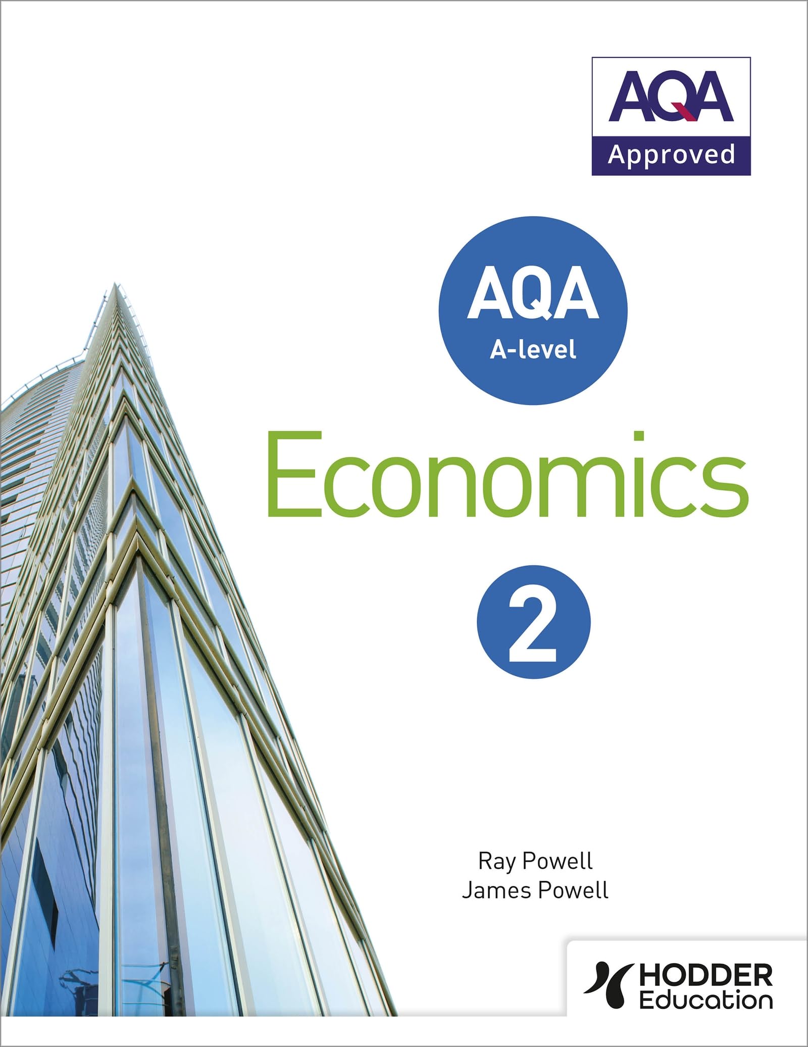 AQA A-level Economics Book 2 by James Powell (Paperback Book)