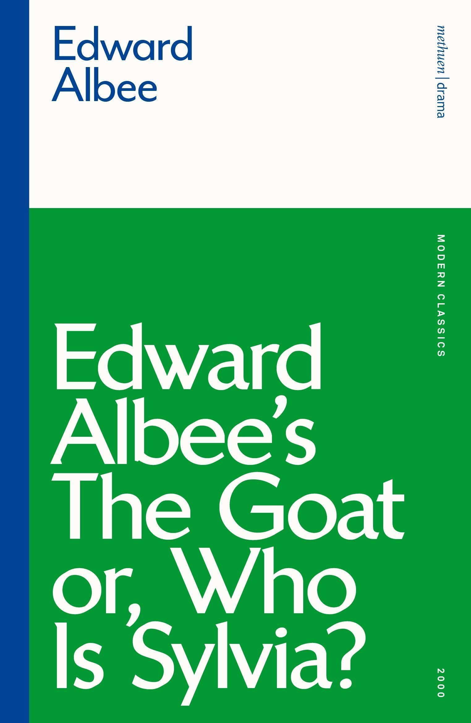 The Goat or Who is Sylvia by Edward Albee PAPERBACK 9781350184770