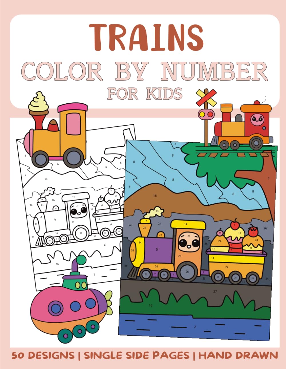 Trains Color By Numbers Book for Kids: Big and Easy Coloring Book by Numbers for Kids