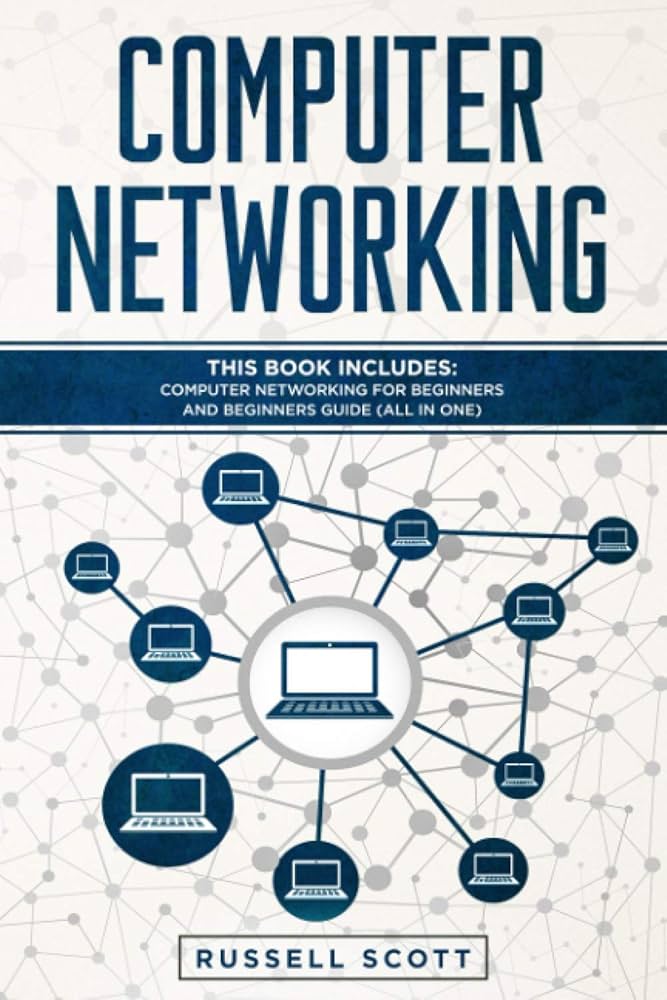Computer Networking: This Book Includes: Computer Networking