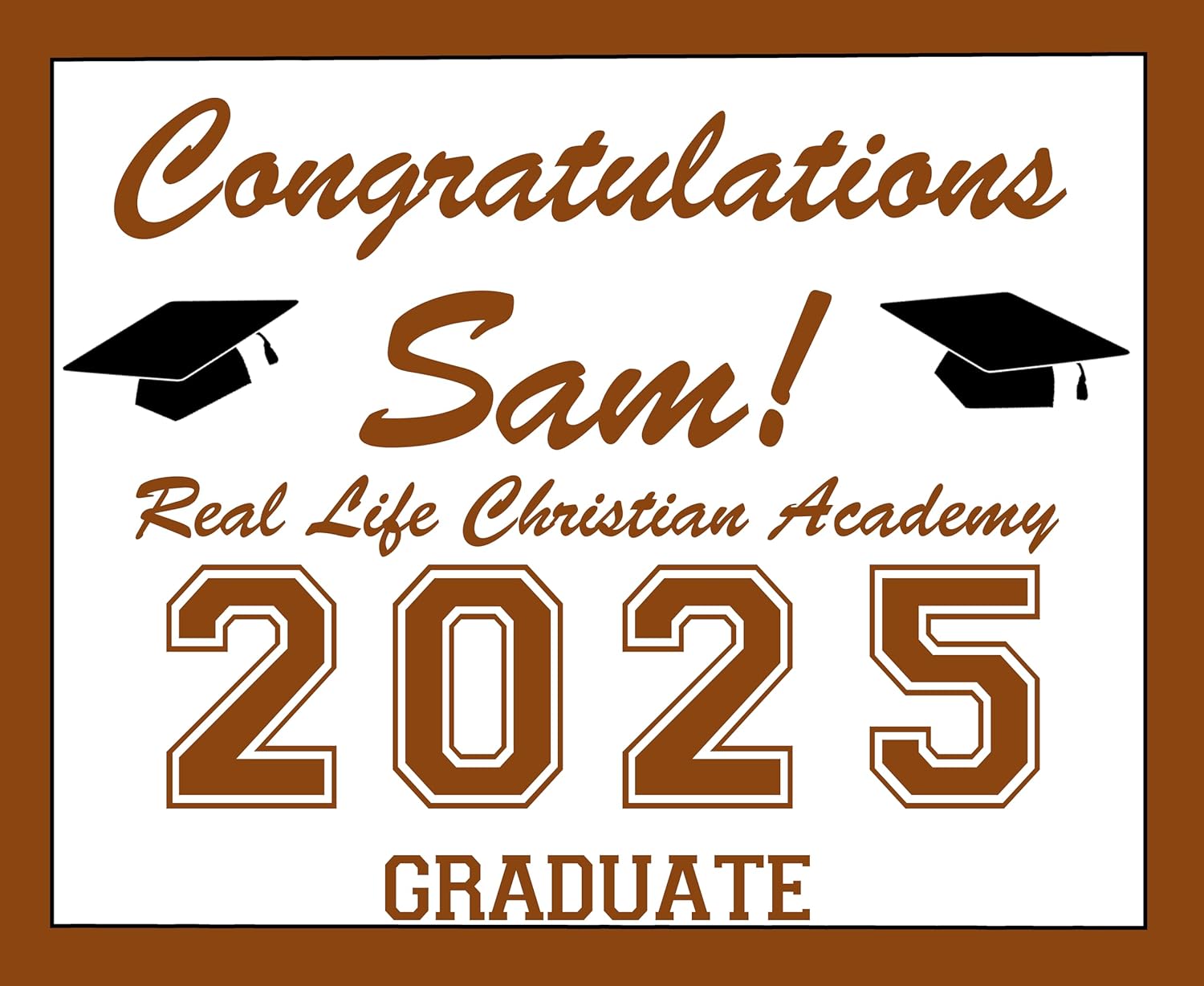 DesignThatSign Customizable Graduation Yard Sign Class of 2025 High School College, Stake included Color options