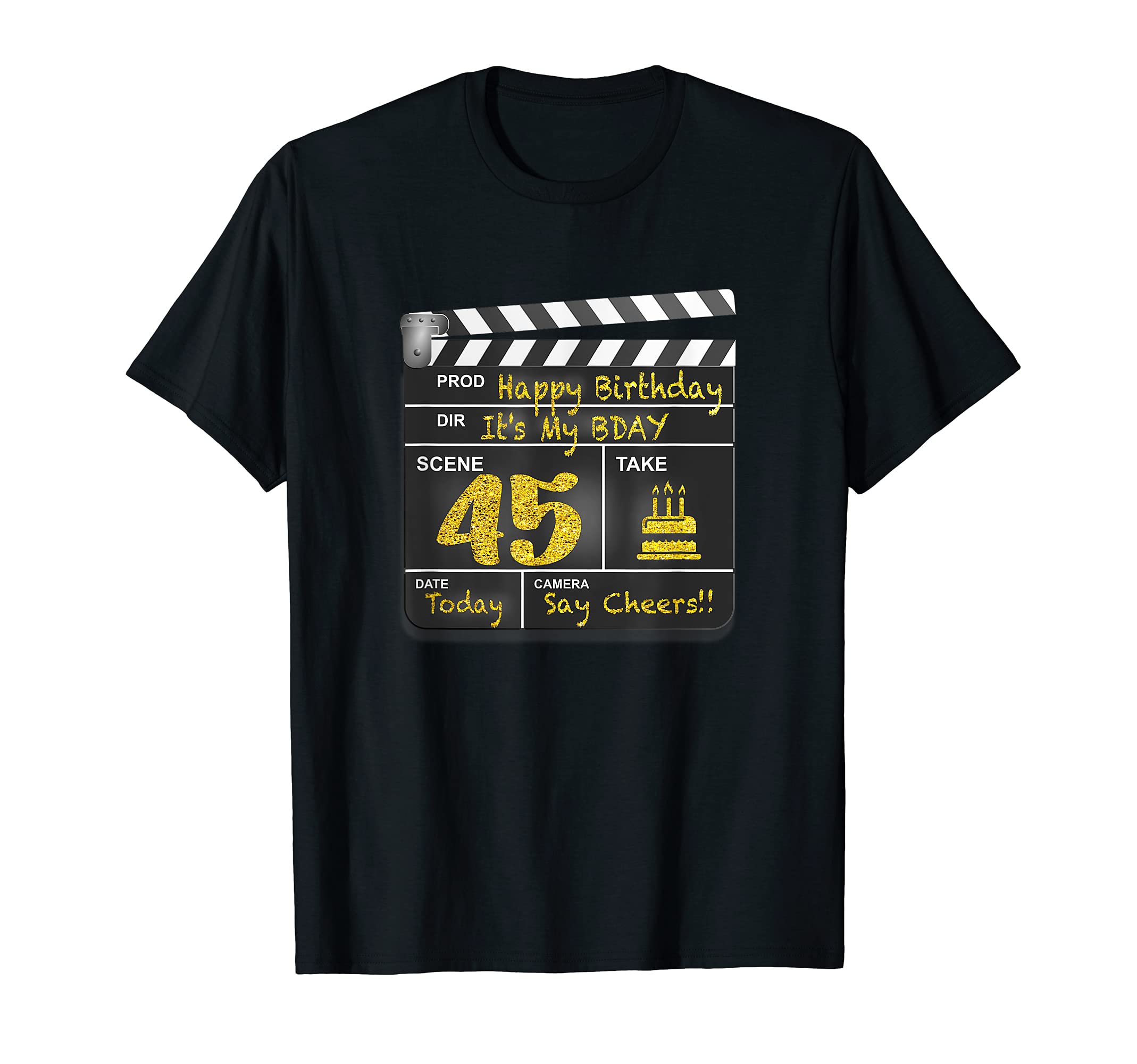 OMG Its My Birthday Happy Birthday ShirtsFunny 45th Birthday Shirt Movie Clapper 45 Year Old Gift Tee T-Shirt