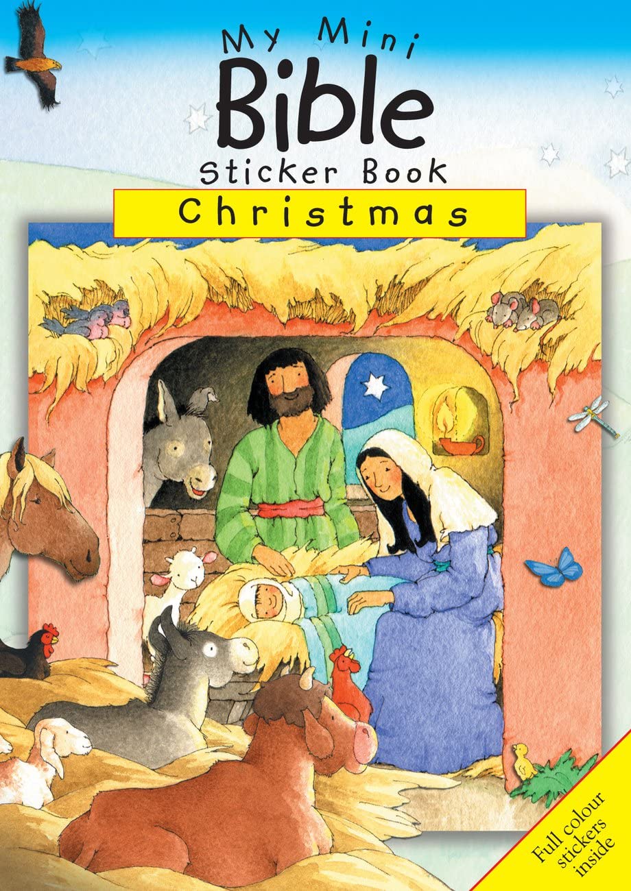 My Mini Bible Sticker Book: Christmas (Paperback) - Seasonal Activity Book for Children, Affordable Gift Idea, Perfect for Sunday School Prizes and More (Mini Sticker Books)