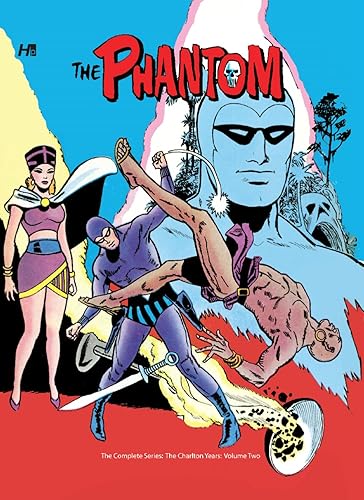 The Phantom The Complete Series: The Charlton Years Volume 2 (PHANTOM COMP SERIES HC CHARLTON YEARS)