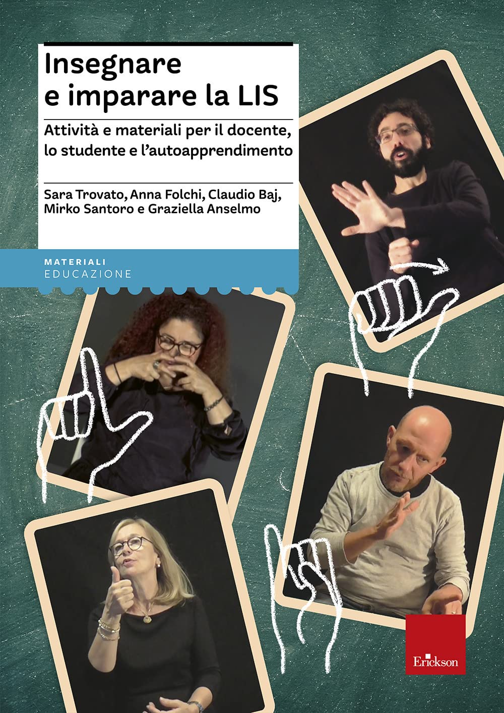 Insegnare E Imparare La Lis. Attività E Materiali Per Il Docente, Lo Studente E L'autoapprendimento - 4